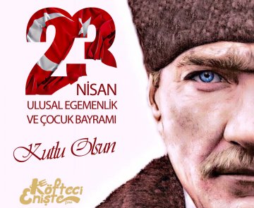 23 Nisan Ulusal Egemenlik ve Çocuk Bayramı